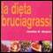 La Dieta Brucciagrassi