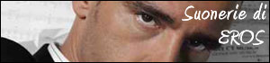 Le più belle suonerie di Eros