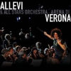 Allevi & All Stars Orchestra - Arena di Verona