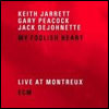 My Foolish Heart - Live at Montreux 2001