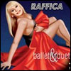 Raffica. Balletti & duetti