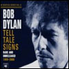 Tell Tale Signs. The Bootleg Series vol.8